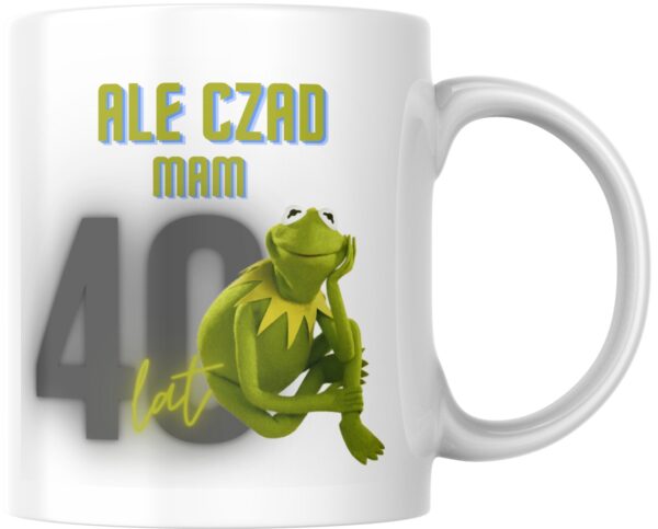 Kubek urodzinowy na 40-te urodziny "Ale czad mam 40 lat" Kermit Muppety